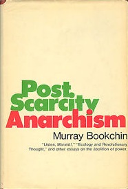 Cover of Post Scarcity Anarchism